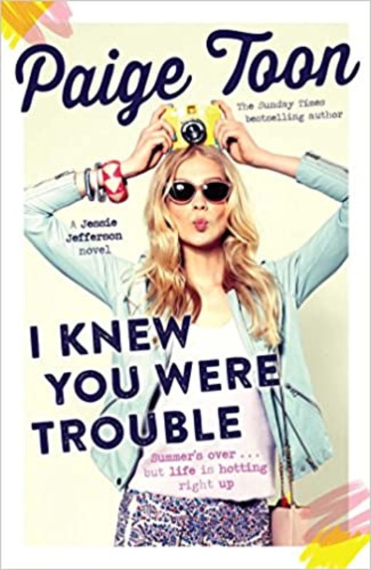 Book cover for "I Knew You Were Trouble" by Paige Toon
