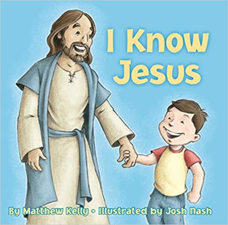 Book cover for "I Know Jesus" by Matthew Kelly