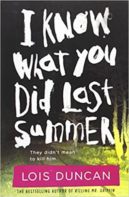 Book cover for "I Know What You Did Last Summer" by Lois Duncan