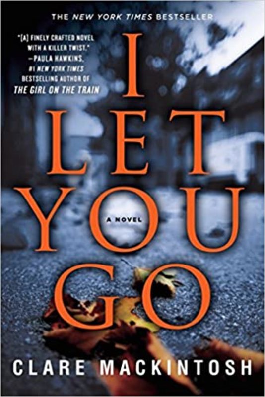 Book cover for "I Let You Go" by Clare Mackintosh