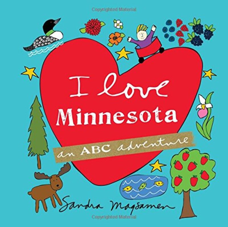 Book cover for "I Love Minnesota" by Sandra Magsamen