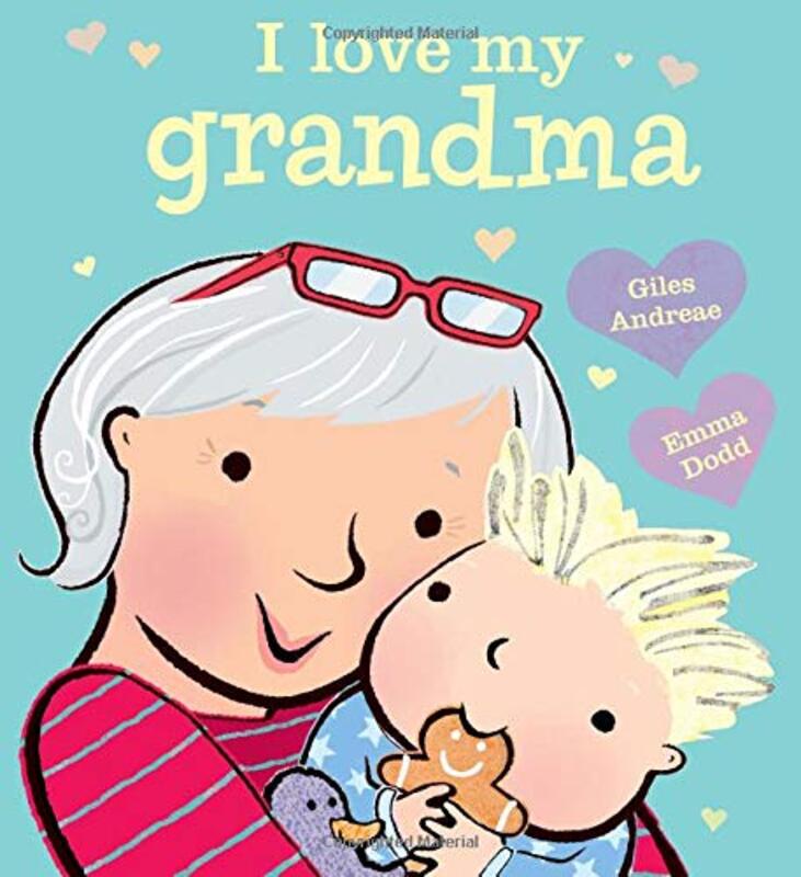 Book cover for "I Love My Grandma" by Giles Andreae