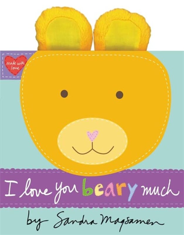 Book cover for "I Love You Beary Much" by Sandra Magsamen