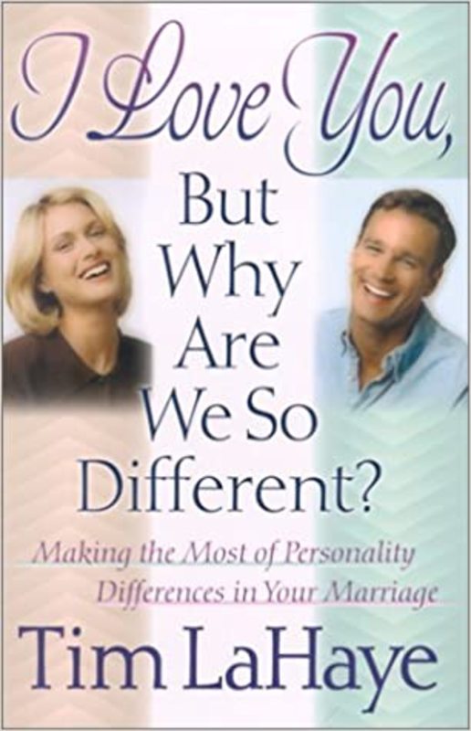 Book cover for "I Love You, But Why Are We So Different?" by Tim LaHaye
