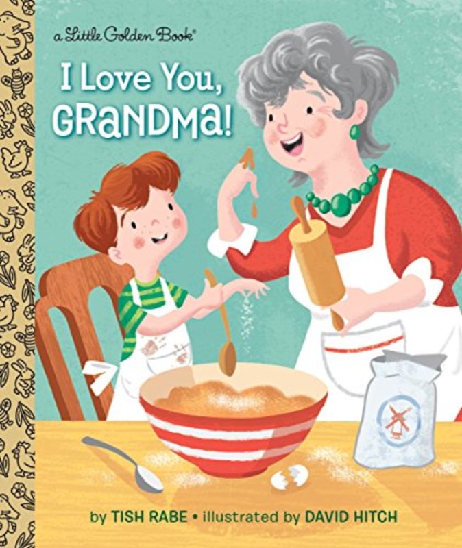 Book cover for "I Love You, Grandma!" by Tish Rabe