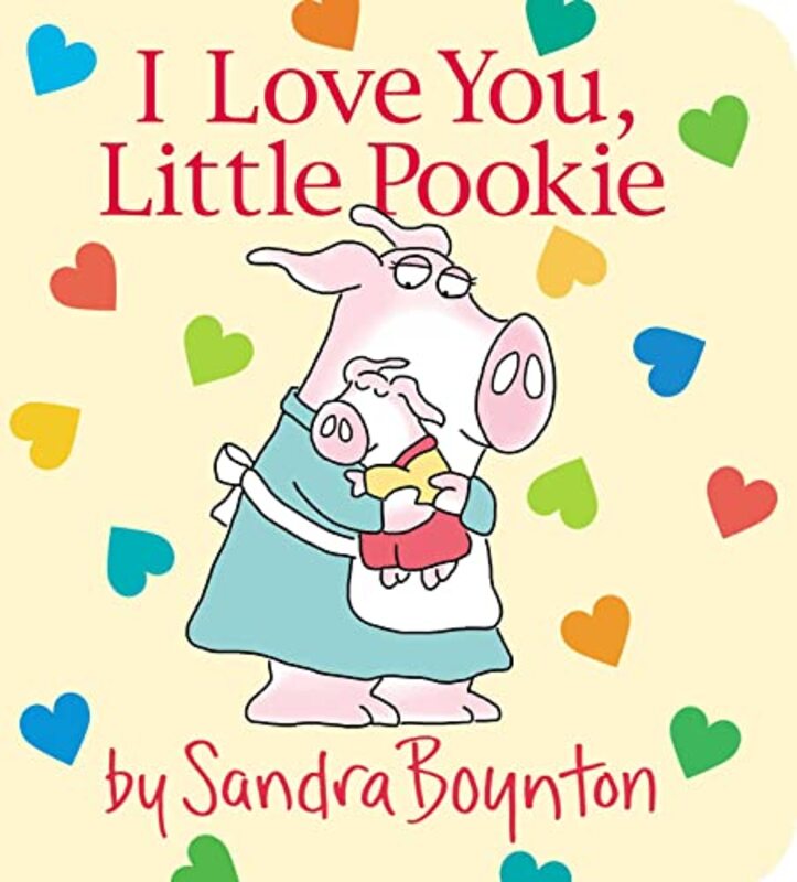 Book cover for "I Love You, Little Pookie" by Sandra Boynton