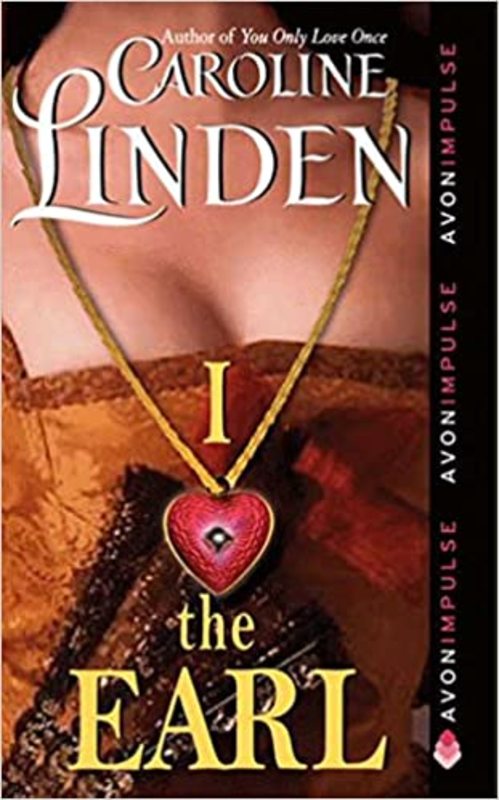 Book cover for "I Love the Earl" by Caroline Linden
