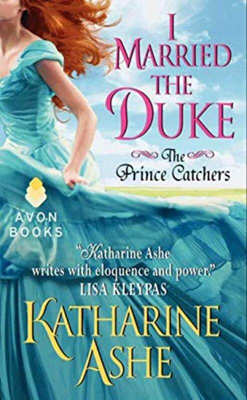 Book cover for "I Married the Duke" by Katharine Ashe