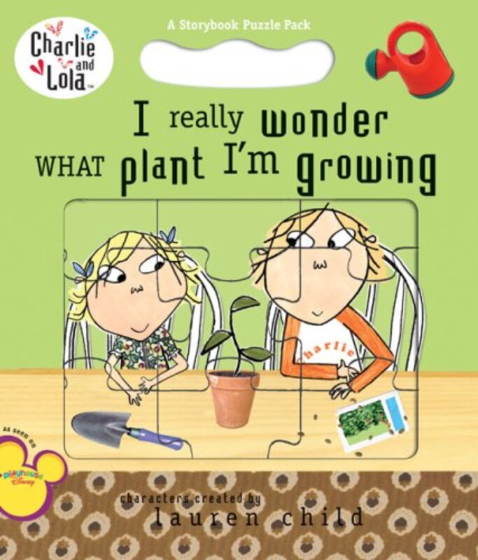 Book cover for "I Really Wonder What Plant I'm Growing" by Lauren Child