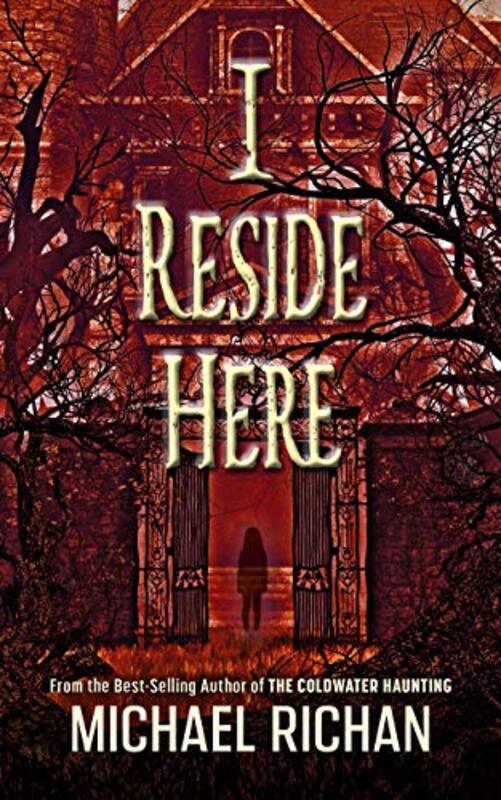 Book cover for "I Reside Here" by Michael Richan