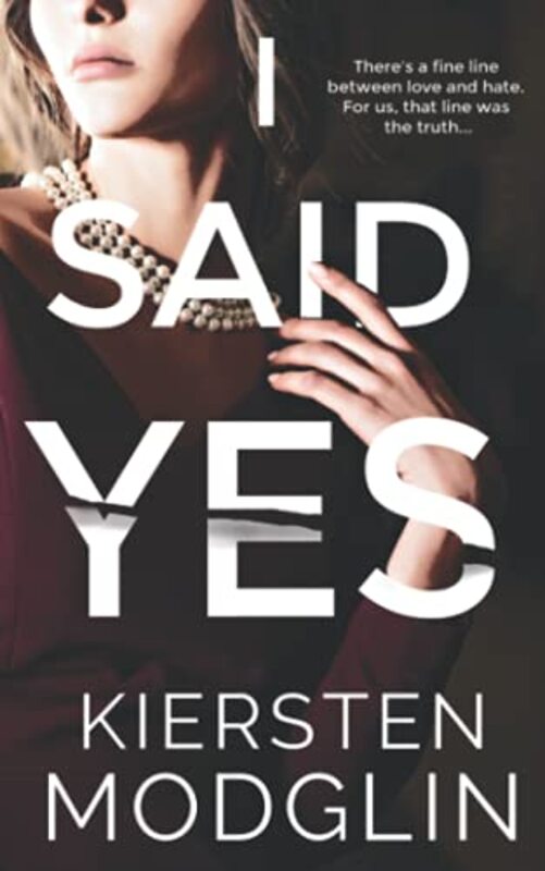Book cover for "I Said Yes" by Kiersten Modglin