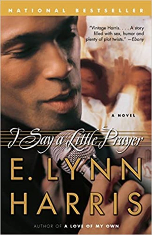 Book cover for "I Say a Little Prayer" by E. Lynn Harris