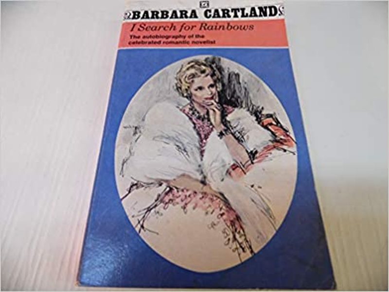 Book cover for "I Search for Rainbows" by Barbara Cartland