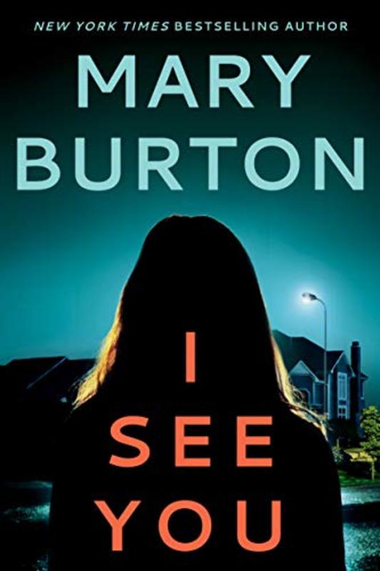 Book cover for "I See You" by Mary Burton