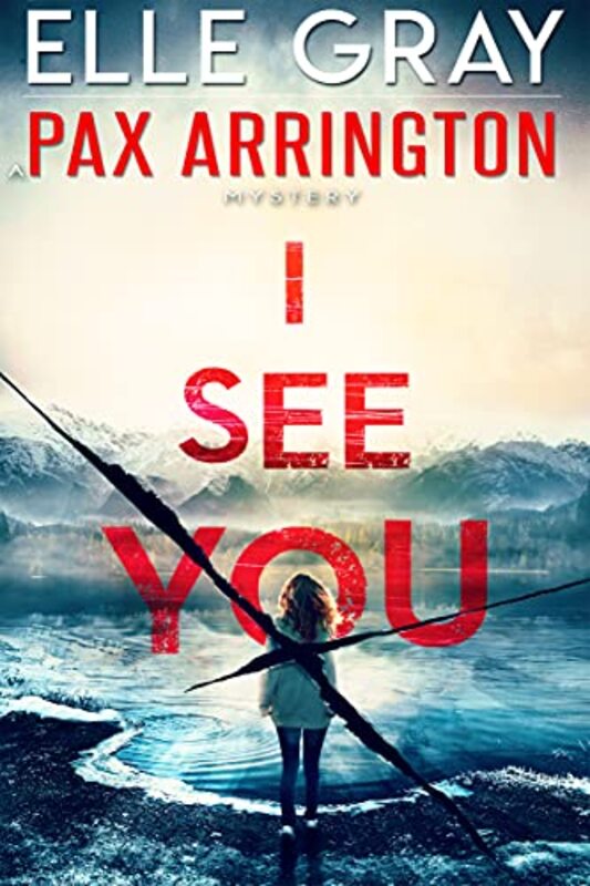 Book cover for "I See You" by Elle Gray