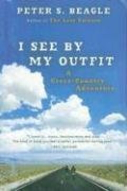 Book cover for "I See by My Outfit" by Peter S Beagle