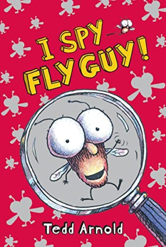 Book cover for "I Spy Fly Guy!" by Tedd Arnold