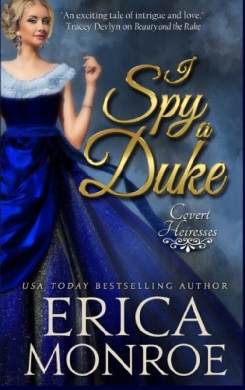 Book cover for "I Spy a Duke" by Erica Monroe