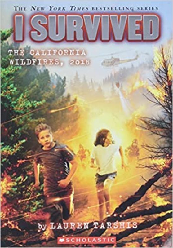Book cover for "I Survived The California Wildfires, 2018" by Lauren Tarshis