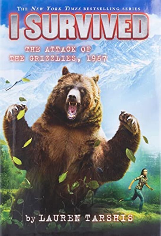 Book cover for "I Survived the Attack of the Grizzlies, 1967" by Lauren Tarshis
