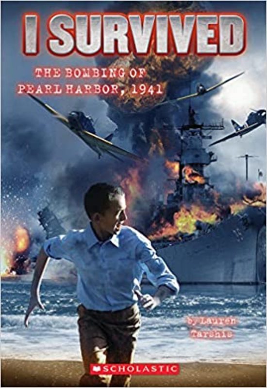 Book cover for "I Survived the Bombing of Pearl Harbor, 1941" by Lauren Tarshis
