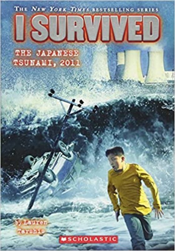 Book cover for "I Survived the Japanese Tsunami, 2011" by Lauren Tarshis