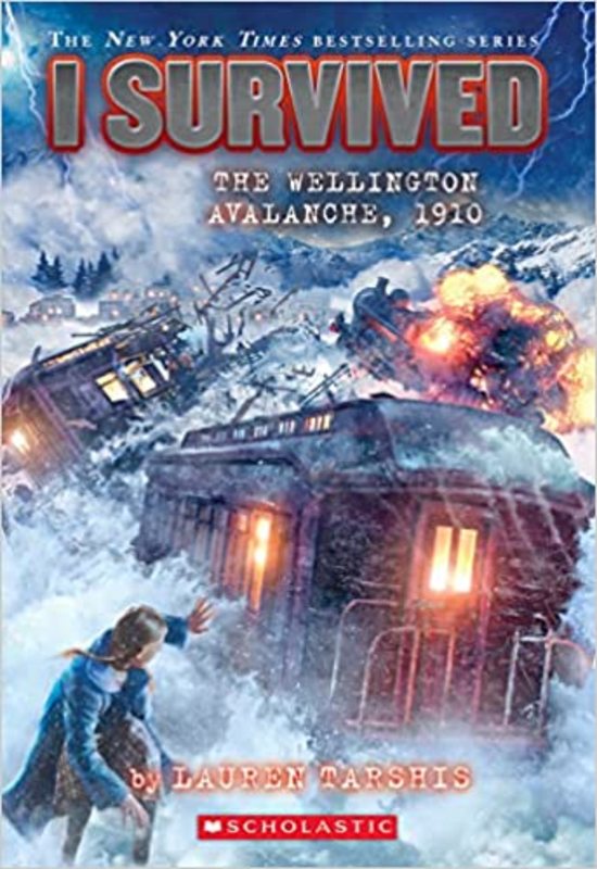 Book cover for "I Survived the Wellington Avalanche, 1910" by Lauren Tarshis