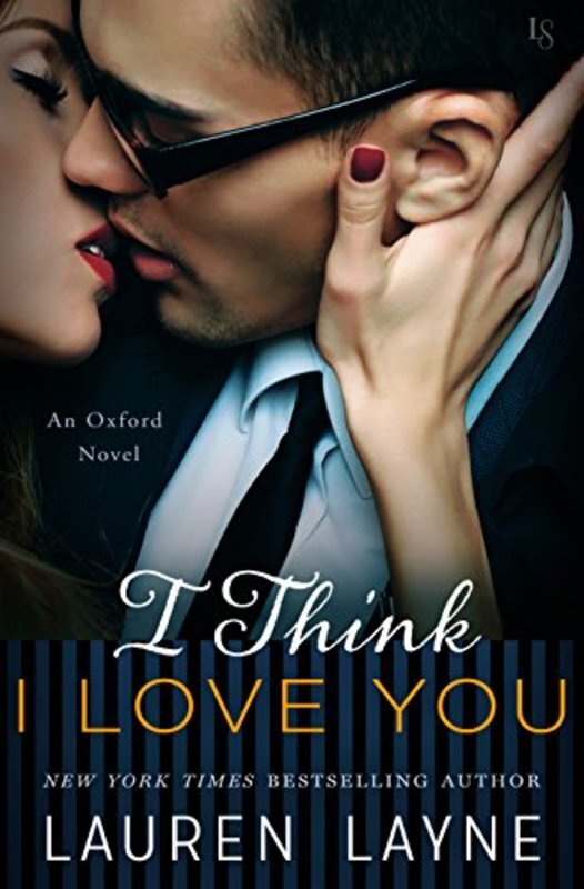 Book cover for "I Think I Love You" by Lauren Layne