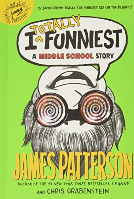 Book cover for "I Totally Funniest" by Chris Grabenstein