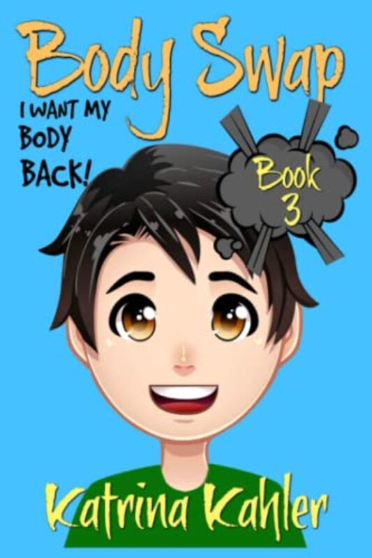 Book cover for "I Want My Body Back!" by Katrina Kahler
