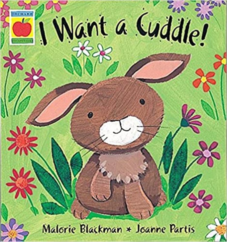 Book cover for "I Want a Cuddle!" by Malorie Blackman