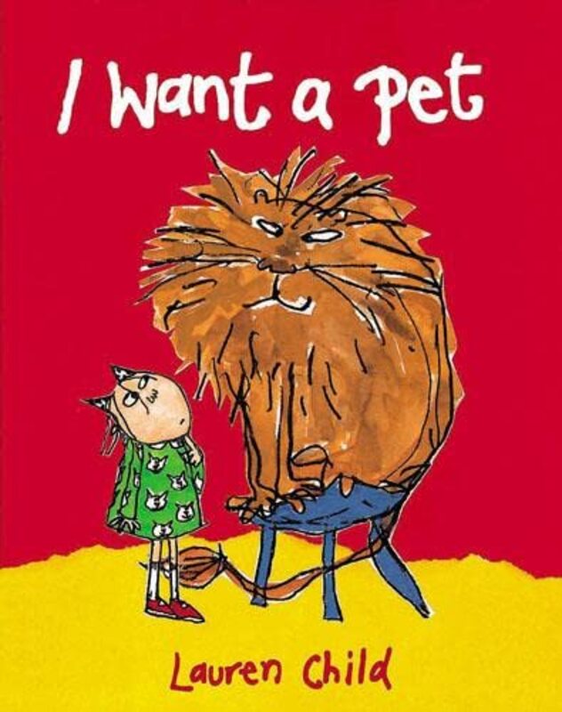 Book cover for "I Want a Pet" by Lauren Child