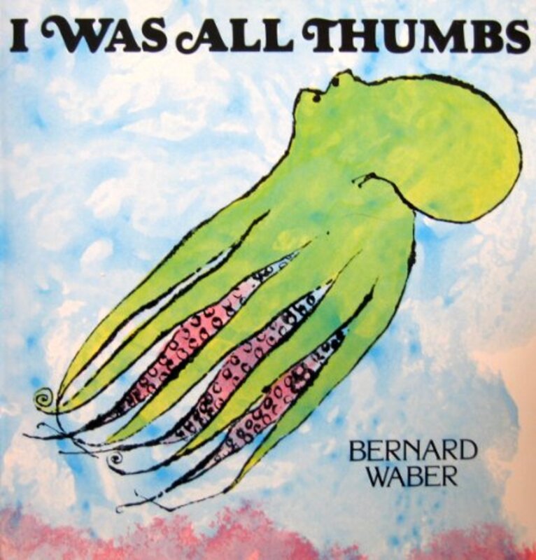 Book cover for "I Was All Thumbs" by Bernard Waber
