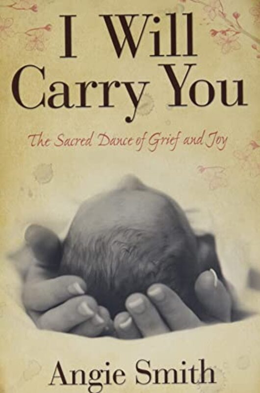 Book cover for "I Will Carry You" by Angie Smith