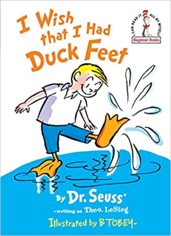 Book cover for "I Wish That I Had Duck Feet" by Dr. Seuss