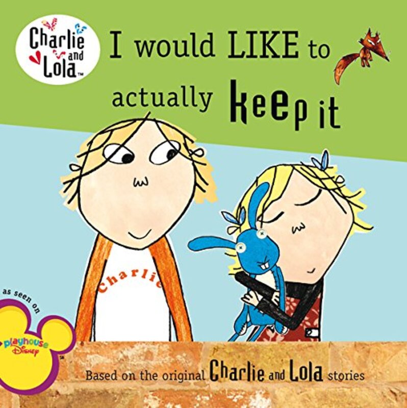 Book cover for "I Would Like to Actually Keep It" by Lauren Child