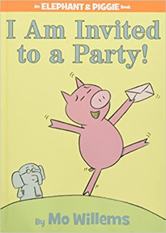 Book cover for "I am Invited to a Party!" by Mo Willems