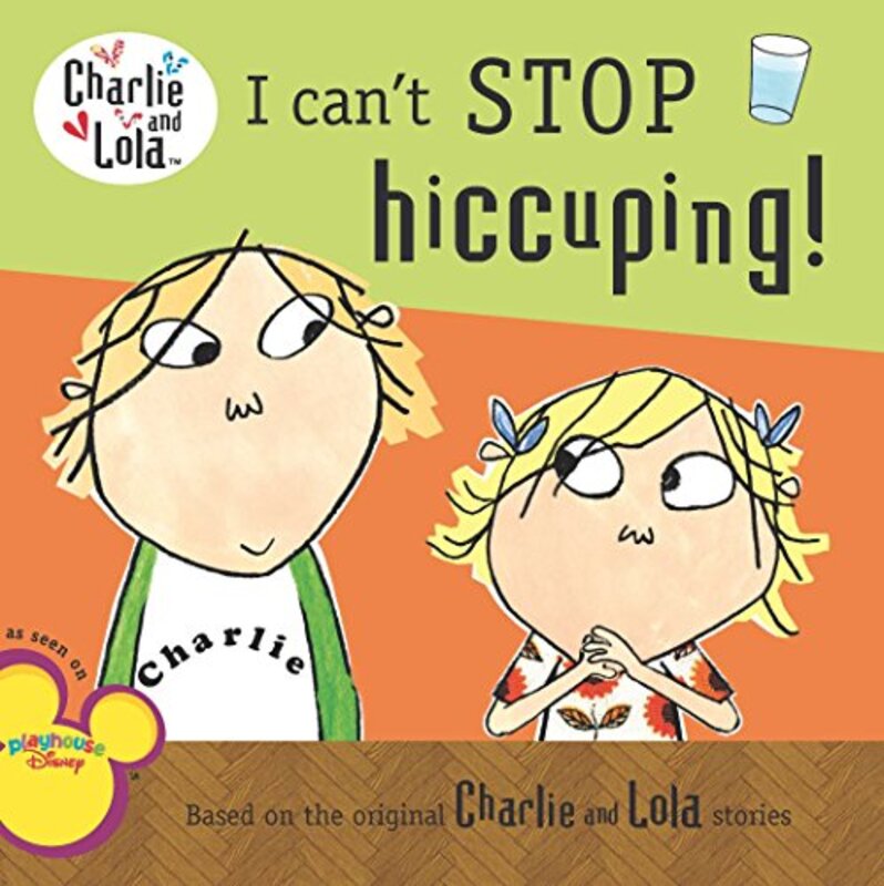 Book cover for "I can't STOP hiccuping!" by Lauren Child