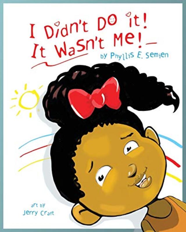 Book cover for "I didn't do it! It wasn't me!" by Jerry Craft