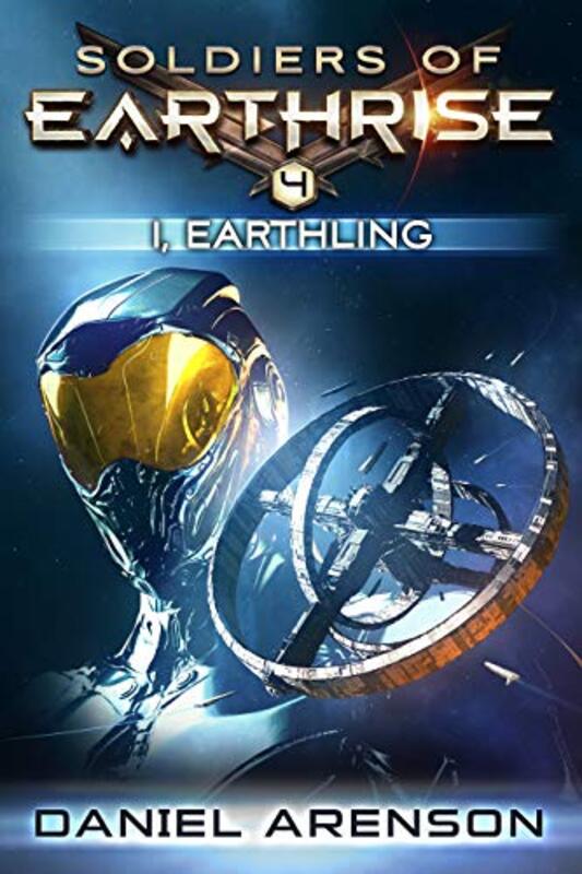 Book cover for "I, Earthling" by Daniel Arenson