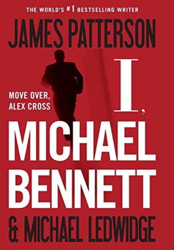 Book cover for "I, Michael Bennett" by Michael Ledwidge