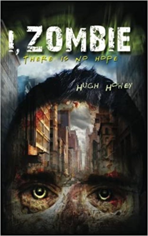 Book cover for "I, Zombie" by Hugh Howey