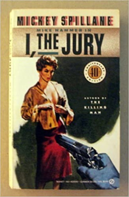 Book cover for "I, the Jury" by Mickey Spillane
