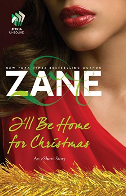 Book cover for "I'll Be Home for Christmas" by Zane