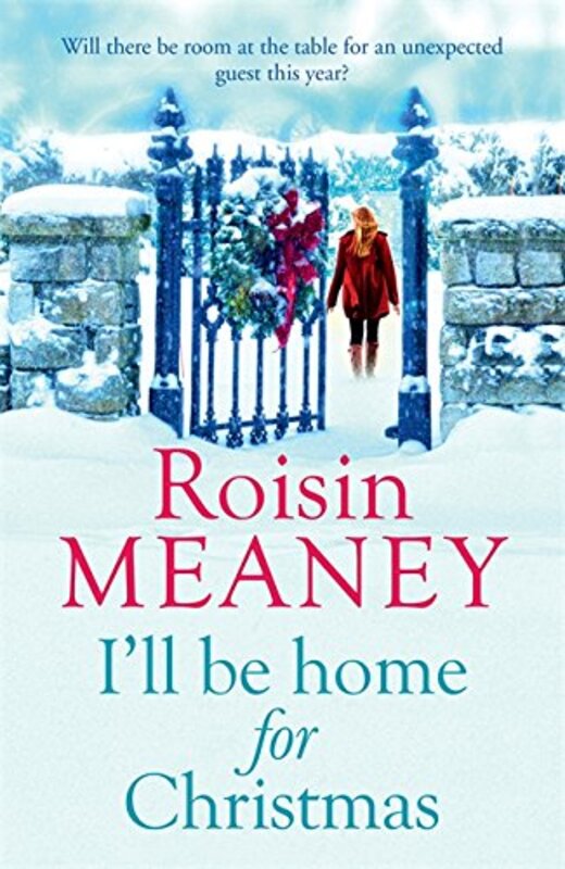 Book cover for "I'll Be Home for Christmas" by Roisin Meaney
