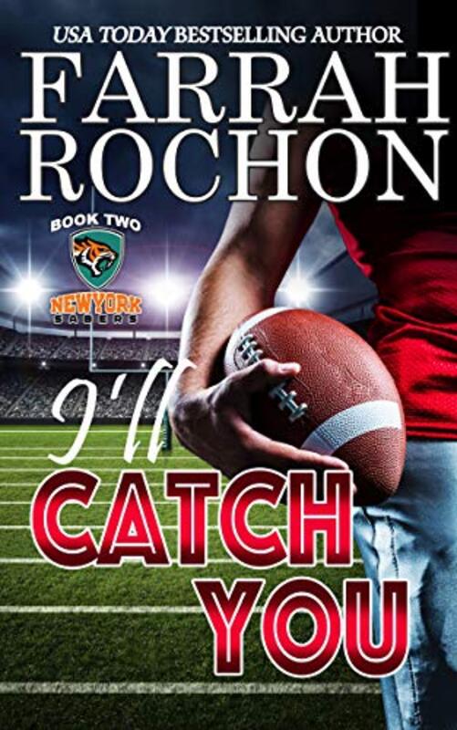 Book cover for "I'll Catch You" by Farrah Rochon