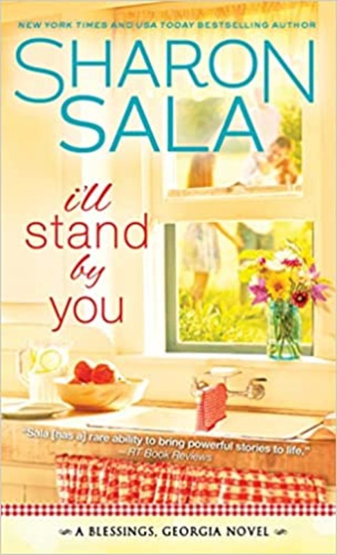 Book cover for "I'll Stand by You" by Sharon Sala