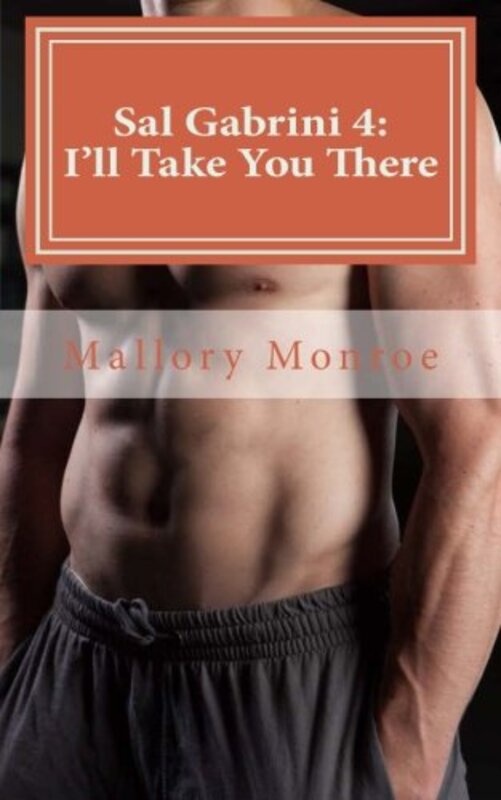 Book cover for "I'll Take You There" by Mallory Monroe