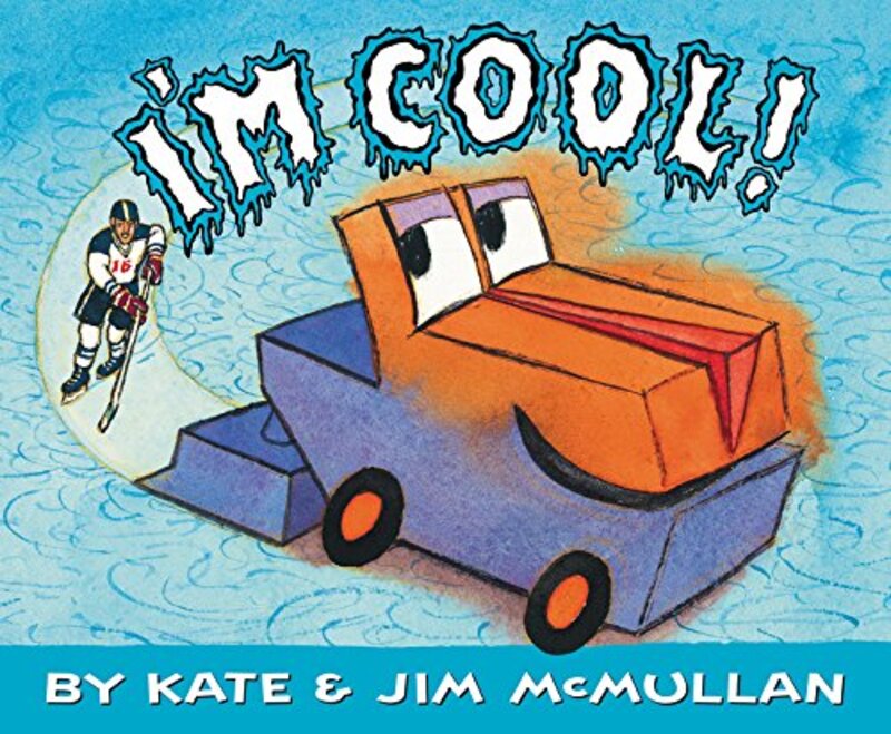 Book cover for "I'm Cool!" by Kate McMullan