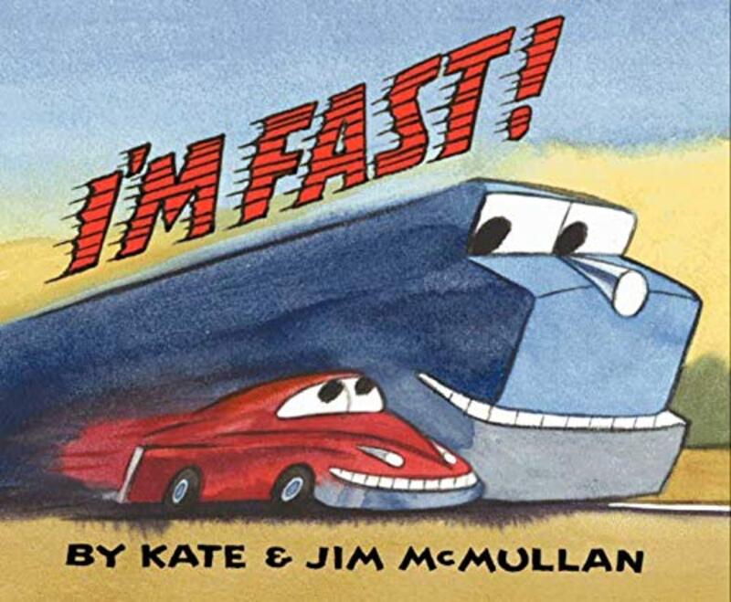 Book cover for "I'm Fast!" by Kate McMullan